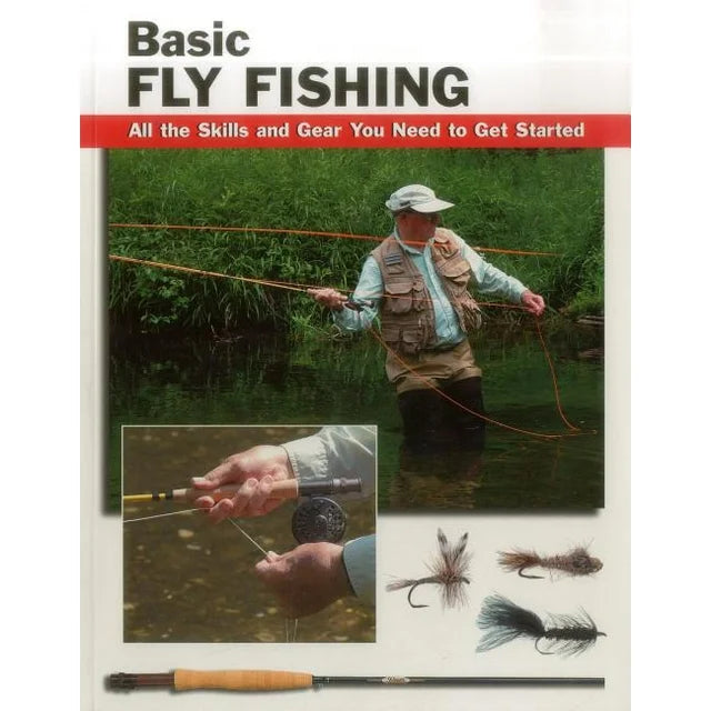 Basic Fly Fishing Skills and Gear