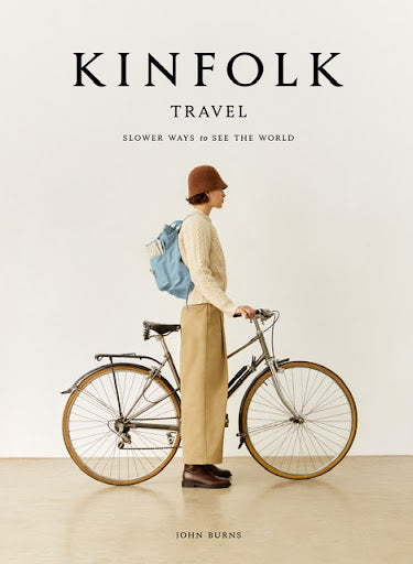 KINFOLK TRAVEL