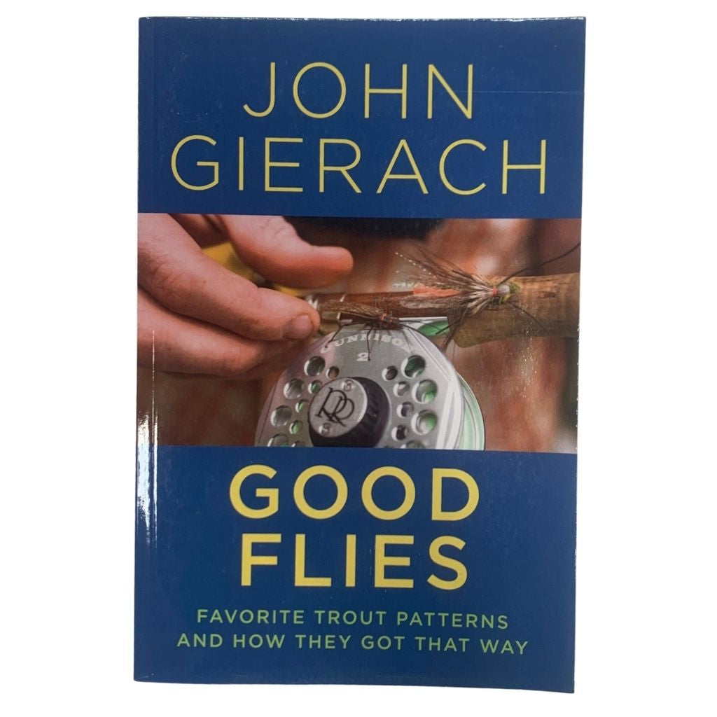 good flies john gierach sold at oyster bamboo fly rods