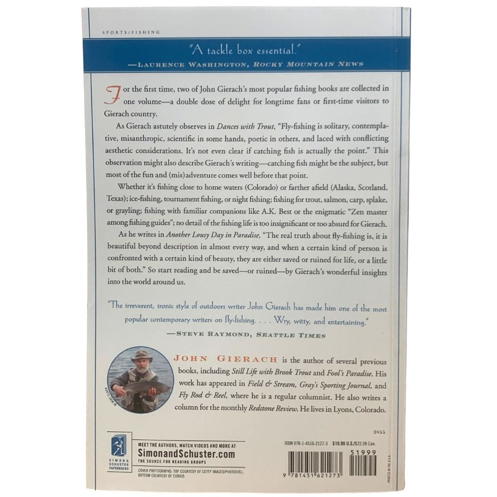 Another Lousy Day in Paradise and Dances with Trout