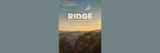 Ridge: Exploring the Mountain Towns of Georgia’s Blue Ridge