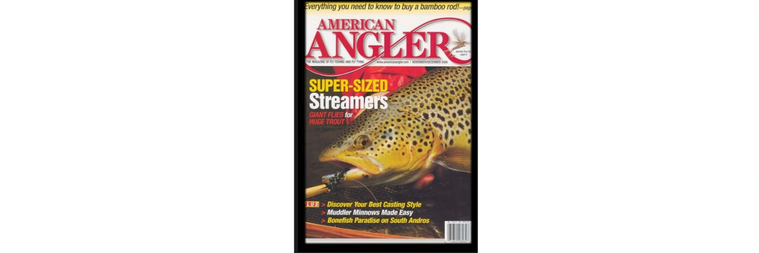 American Angler Features Oyster Bamboo Fly Rods