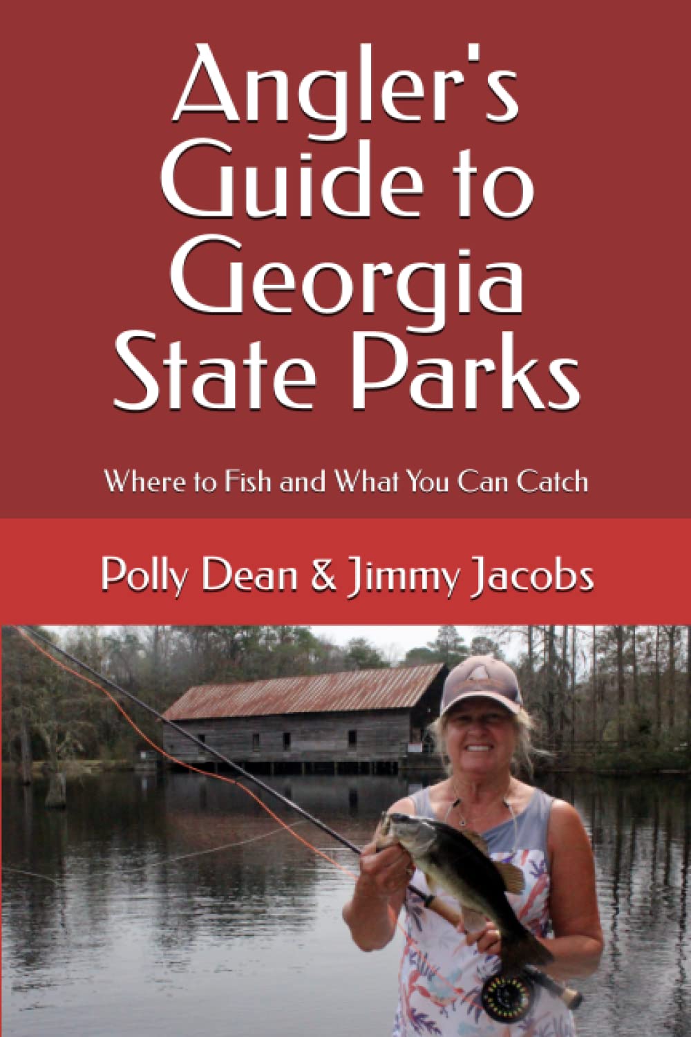 Angler's Guide to Georgia State Parks Book
