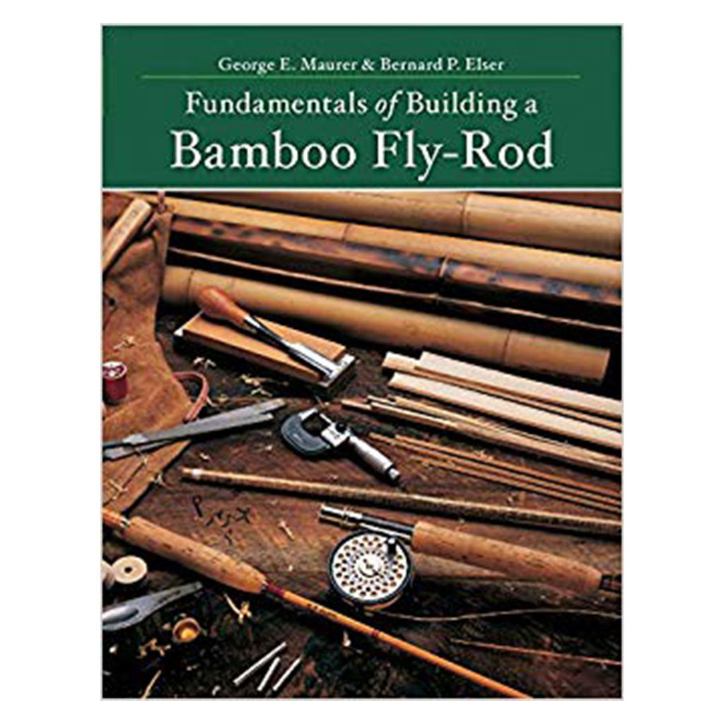 Fundamentals of Building a Bamboo Fly Rod Book For Sale
