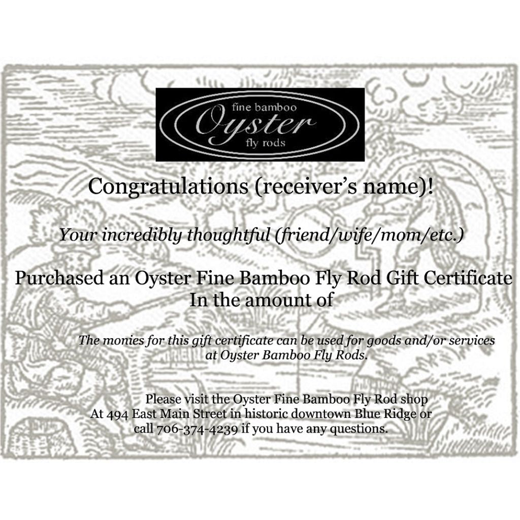Oyster bamboo fly rods gift certificate for rod making class or custom bamboo fly rod